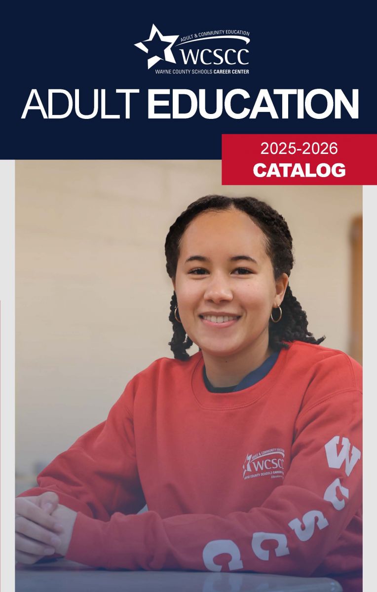 Check Out The Newest Course Catalog! Wayne County Schools Career Center